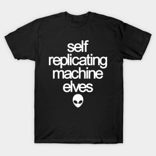 Self Replicating Machine Elves T-Shirt